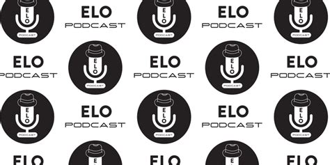 elo podcast videos|ELO PODCAST (@elopodcast) • Instagram photos and videos